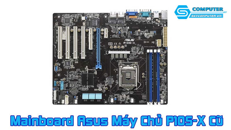 mainboard-asus-may-chu-p10s-x-cu-skycomputer