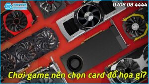 choi-game-nen-chon-card-do-hoa-gi-1