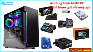 kinh-nghiem-build-pc-choi-game-gia-tot-may-xin-1