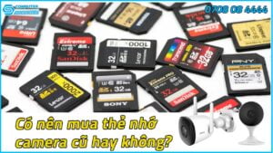 co-nen-mua-the-nho-camera-cu-hay-khong-1