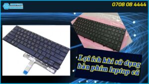 loi-ich-khi-su-dung-ban-phim-laptop-cu-2