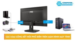 cac-loai-cong-ket-noi-pho-bien-nhat-tren-man-hinh-may-tinh-skycomputer