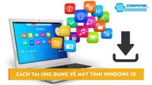 cach-tai-ung-dung-ve-may-tinh-windows-10-cuc-ky-de-va-nhanh-skycomputer