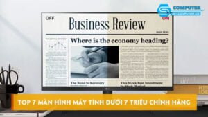 top-7-man-hinh-may-tinh-duoi-7-trieu-chinh-hang-nen-mua-skycomputer