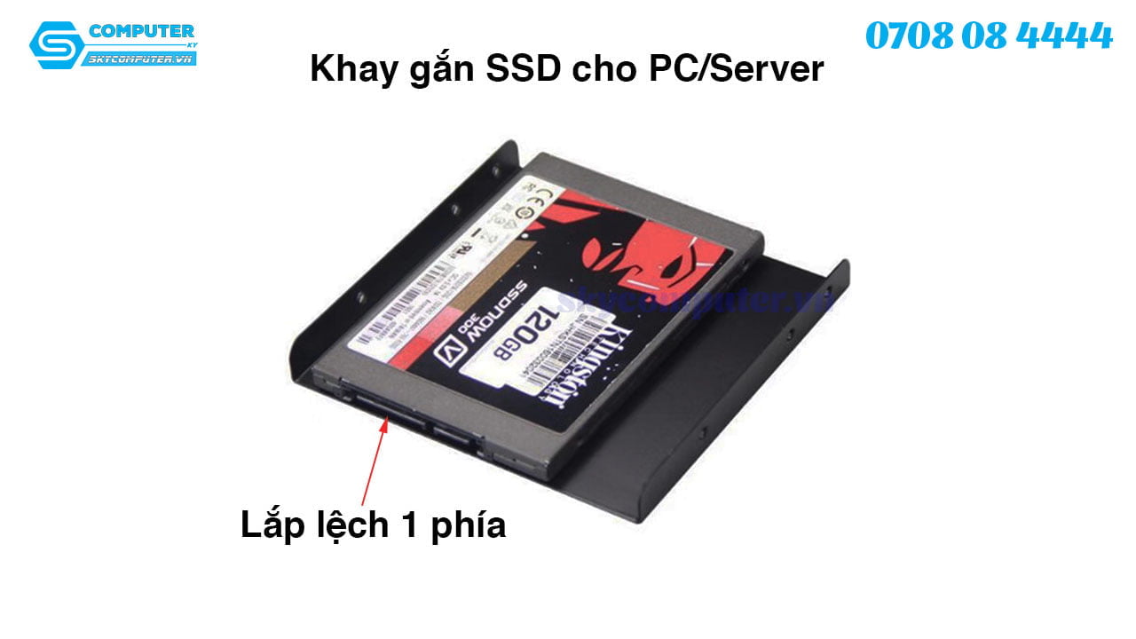 khay-gan-ssd-cho-may-tinh-ban-pc-server-lap-lech-1-ben3