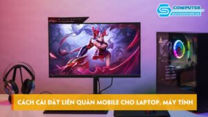Cach-cai-dat-lien-quan-mobile-cho-laptop-may-tinh-skycomputer