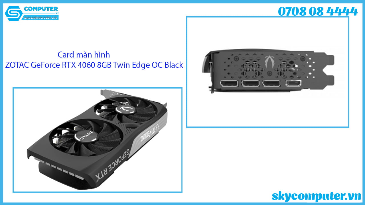 card-man-hinh-zotac-geforce-rtx-4060-8gb-twin-edge-oc-black