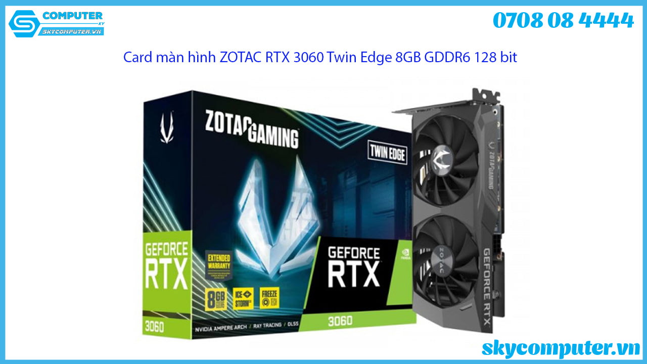 card-man-hinh-zotac-rtx-3060-twin-edge-8gb-gddr6-128-bit