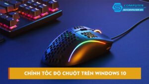 Chinh-toc-do-chuot-tren-windows-10-nhu-the-nao-hieu-qua-skycomputer