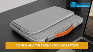 Co-nen-mua-tui-chong-soc-cho-laptop-cac-tieu-chi-ban-can-biet-skycomputer