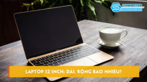 Laptop-12-inch-dai-rong-bao-nhieu-cac-mau-laptop-12-inch-skycomputer
