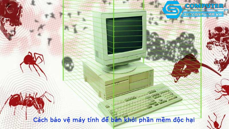 Cach-bao-ve-may-tinh-de-ban-khoi-phan-mem-doc-hai