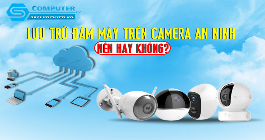 Camera-cctv-va-su-phat-trien-cua-cong-nghe-luu-tru-dam-may-1
