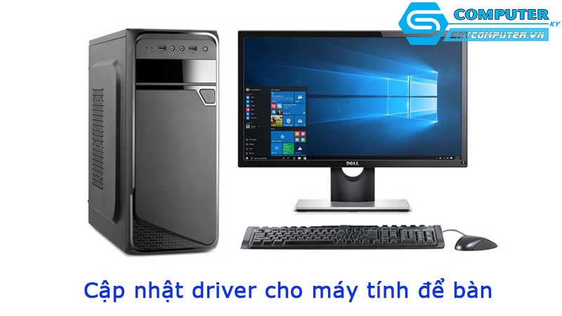 Cap-nhat-driver-cho-may-tinh-de-ban-1