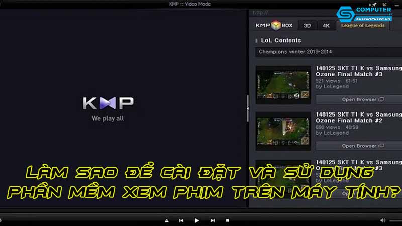 Lam-sao-de-cai-dat-va-su-dung-phan-mem-xem-phim-tren-may-tinh