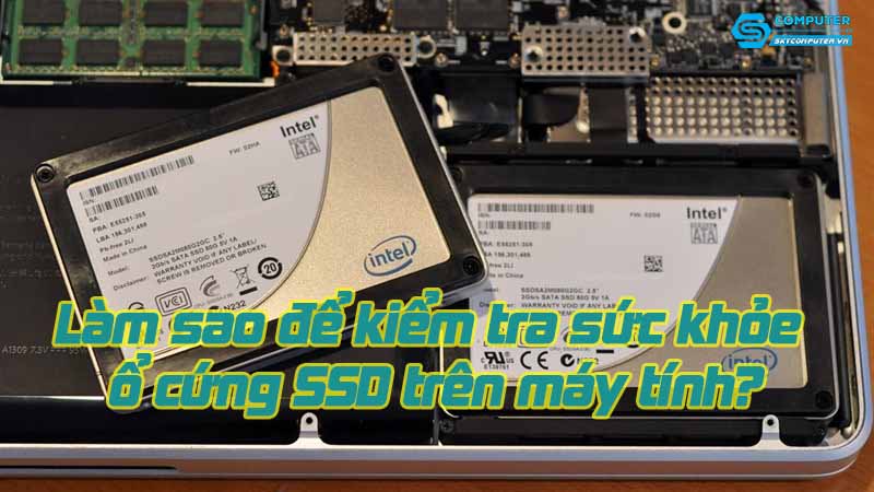 Lam-sao-de-kiem-tra-suc-khoe-o-cung-ssd-tren-may-tinh