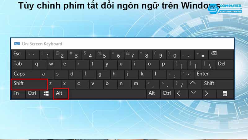 Lam-sao-de-thay-doi-cai-dat-ban-phim-tren-may-tinh