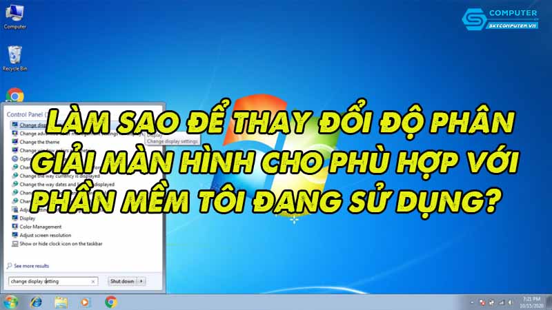 Lam-sao-de-thay-doi-do-phan-giai-man-hinh-cho-phu-hop-voi-phan-mem-toi-dang-su-dung-1