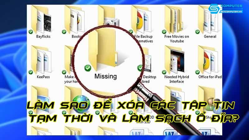 Lam-sao-de-xoa-cac-tap-tin-tam-thoi-va-lam-sach-o-dia