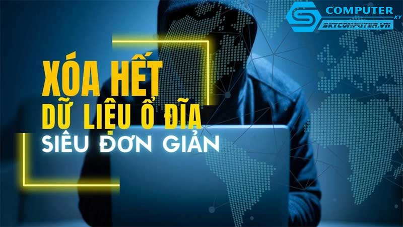 Lam-sao-de-xoa-hoan-toan-du-lieu-tren-may-tinh-1