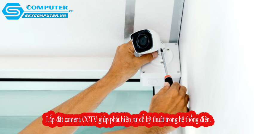 Lap-dat-camera-cctv-giup-phat-hien-su-co-ky-thuat-trong-he-thong-dien-0