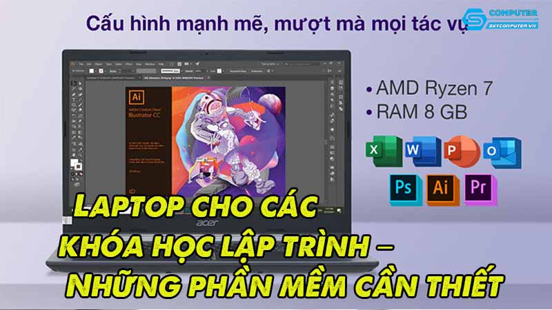 Laptop-cho-cac-khoa-hoc-lap-trinh-nhung-phan-mem-can-thiet