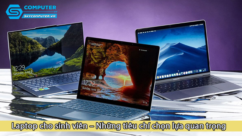 Laptop-cho-sinh-vien-nhung-tieu-chi-chon-lua-quan-trong_1