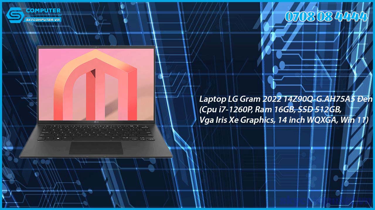 laptop-lg-gram-2022-14z90q-g-ah75a5-den-cpu-i7-1260p-ram-16gb-ssd-512gb-vga-iris-xe-graphics-14-inch-wqxga-win-11