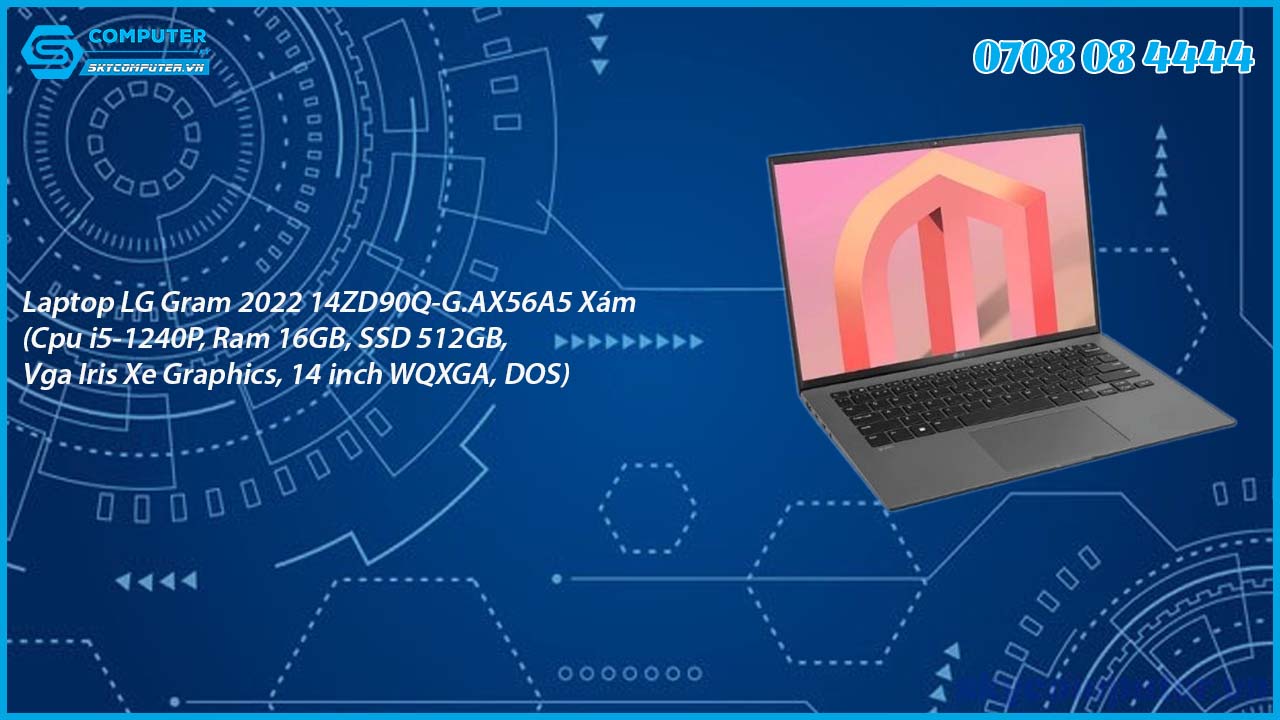 laptop-lg-gram-2022-14zd90q-g-ax56a5-xam-cpu-i5-1240p-ram-16gb-ssd-512gb-vga-iris-xe-graphics-14-inch-wqxga-dos-2