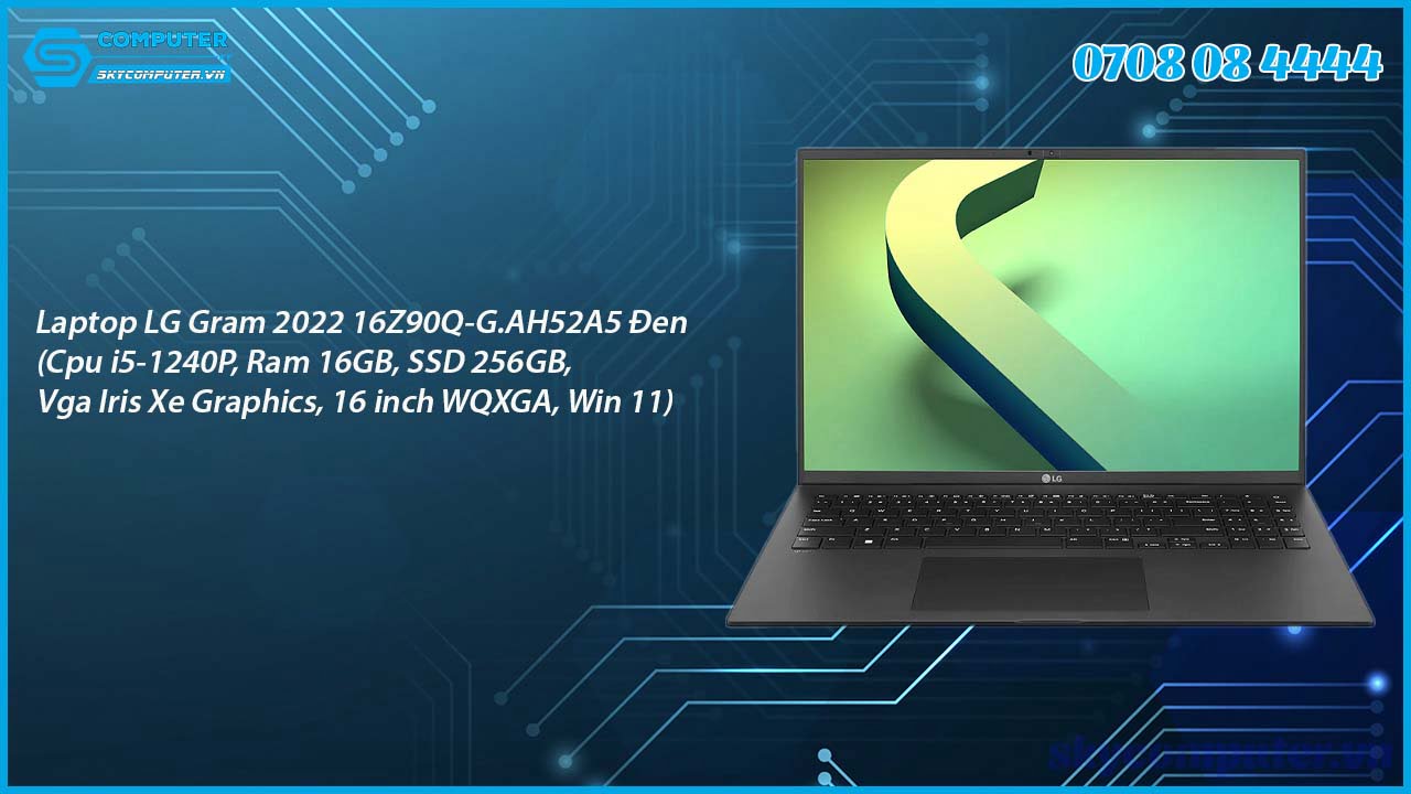 laptop-lg-gram-2022-16z90q-g-ah52a5-den-cpu-i5-1240p-ram-16gb-ssd-256gb-vga-iris-xe-graphics-16-inch-wqxga-win-11