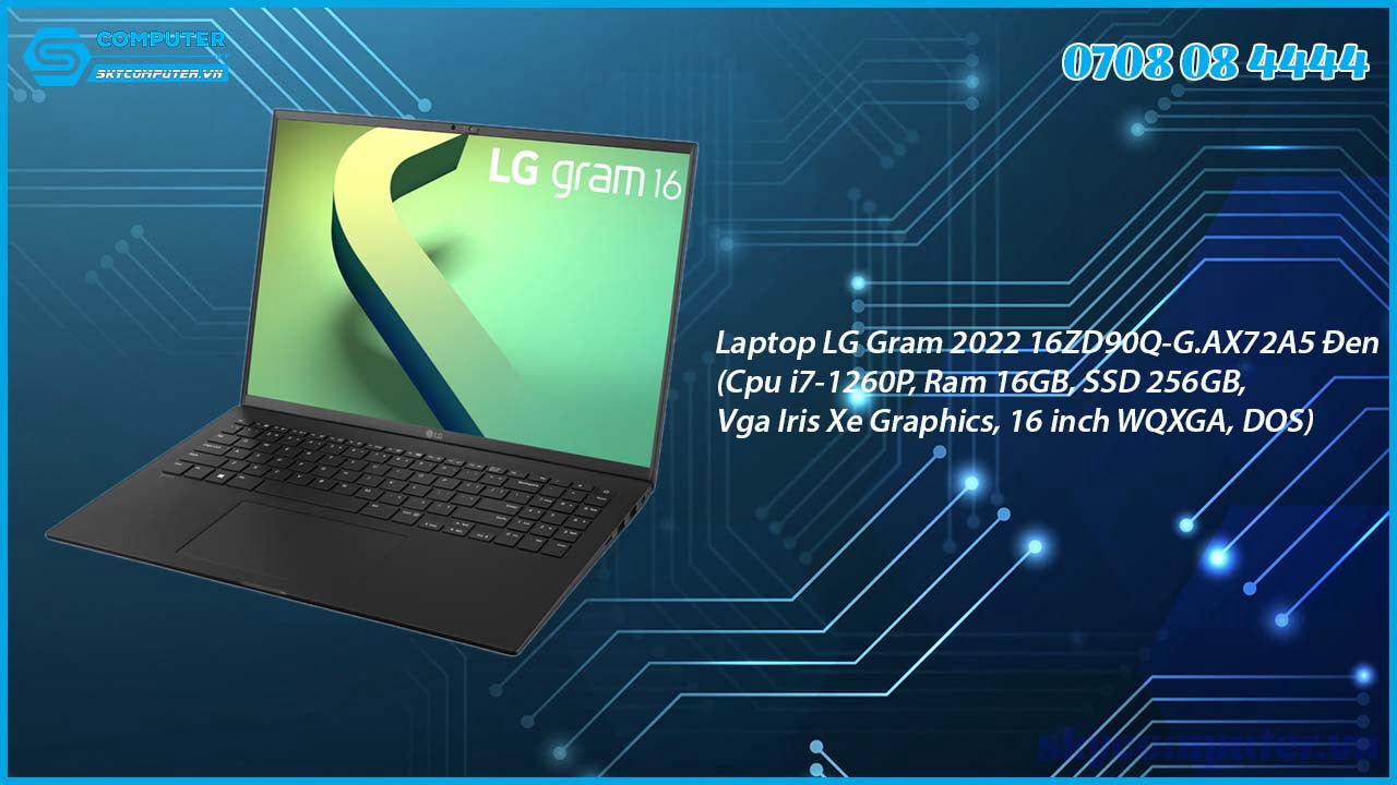 laptop-lg-gram-2022-16zd90q-g-ax72a5-den-cpu-i7-1260p-ram-16gb-ssd-256gb-vga-iris-xe-graphics-16-inch-wqxga-dos