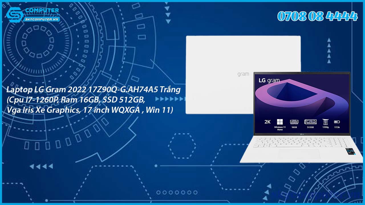 laptop-lg-gram-2022-17z90q-g-ah74a5-trang-cpu-i7-1260p-ram-16gb-ssd-512gb-vga-iris-xe-graphics-17-inch-wqxga-win-11-2