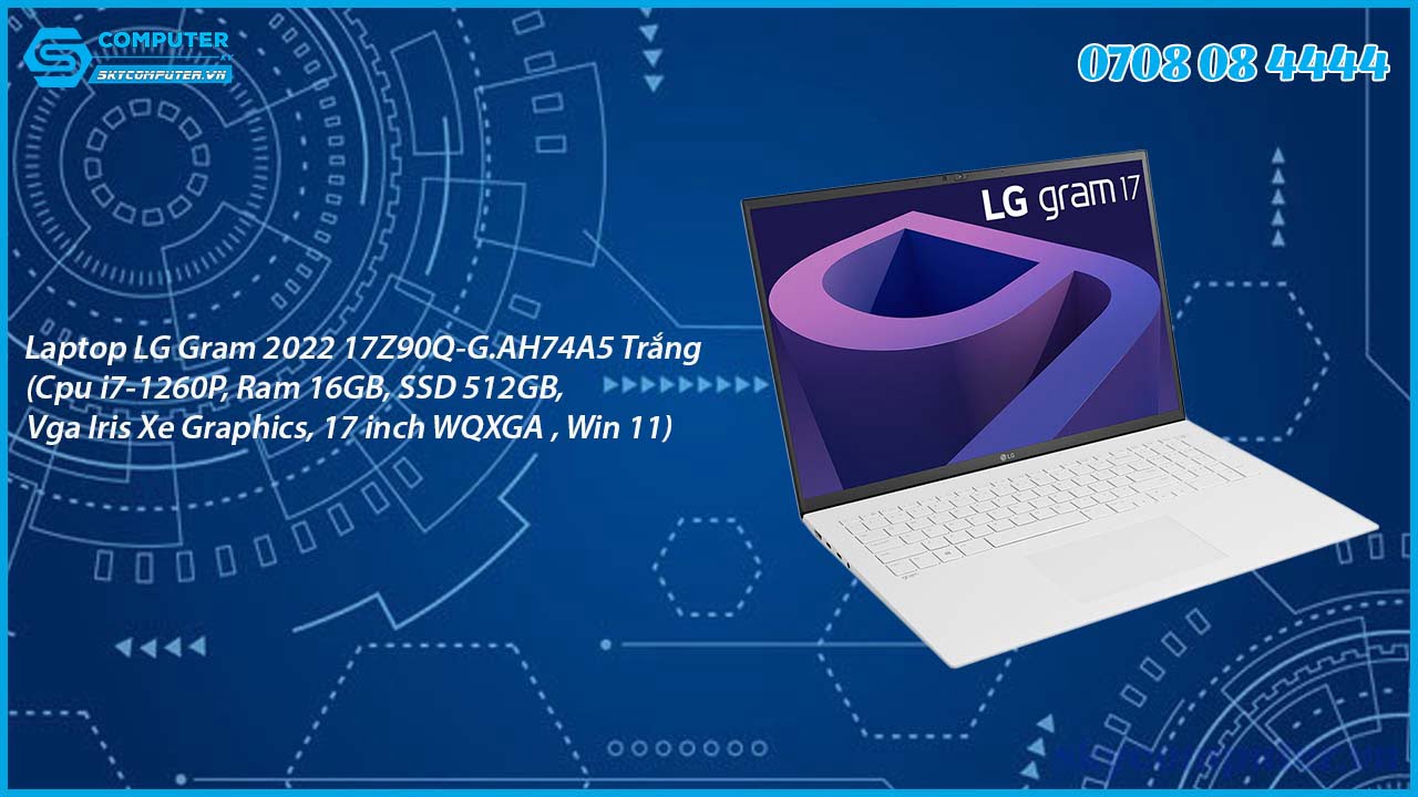 laptop-lg-gram-2022-17z90q-g-ah74a5-trang-cpu-i7-1260p-ram-16gb-ssd-512gb-vga-iris-xe-graphics-17-inch-wqxga-win-11-2