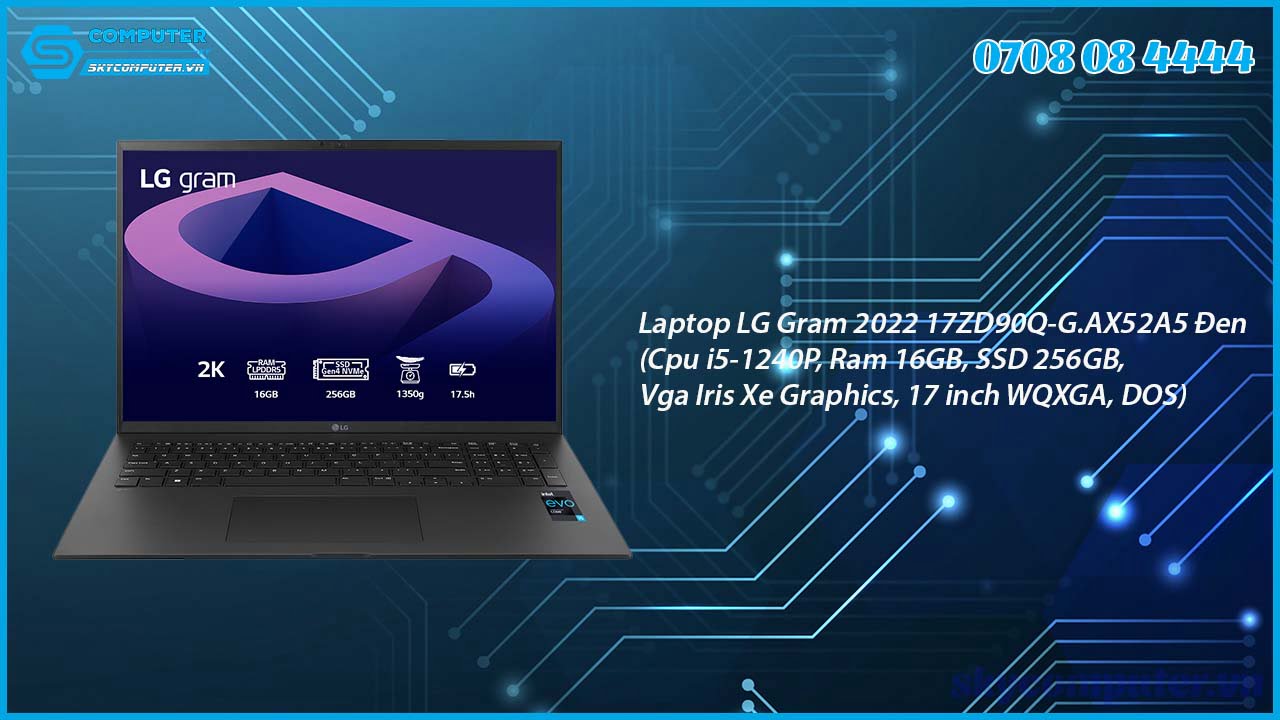 laptop-lg-gram-2022-17zd90q-g-ax52a5-den-cpu-i5-1240p-ram-16gb-ssd-256gb-vga-iris-xe-graphics-17-inch-wqxga-dos