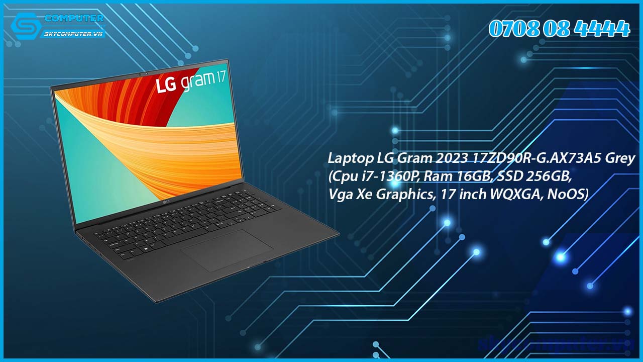 laptop-lg-gram-2023-17zd90r-g-ax73a5-grey-cpu-i7-1360p-ram-16gb-ssd-256gb-vga-xe-graphics-17-inch-wqxga-noos