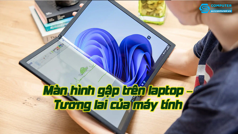 Man-hinh-gap-tren-laptop-tuong-lai-cua-may-tinh