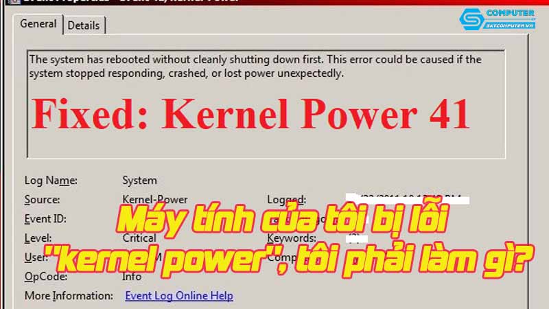 May-tinh-cua-toi-bi-loi-kernel-power-toi-phai-lam-gi-1