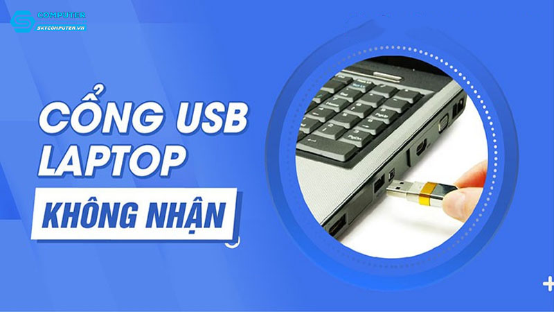 May-tinh-cua-toi-bi-loi-khong-nhan-ket-noi-usb-toi-phai-lam-gi-0