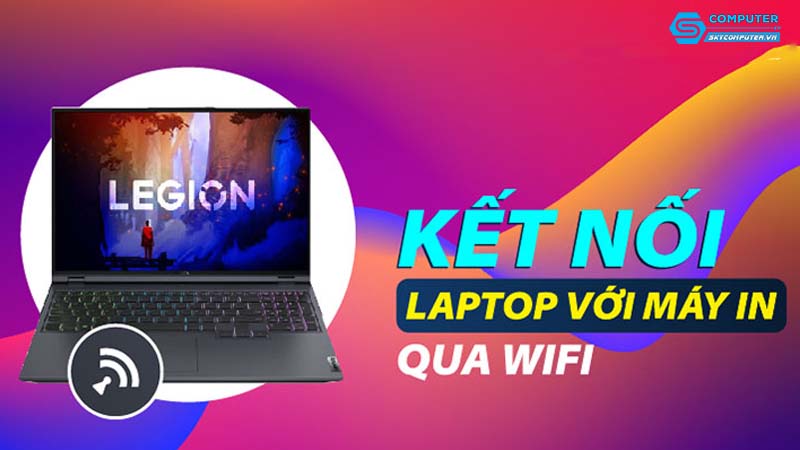 May-tinh-cua-toi-khong-the-ket-noi-voi-may-in-qua-wi-fi-toi-can-lam-gi