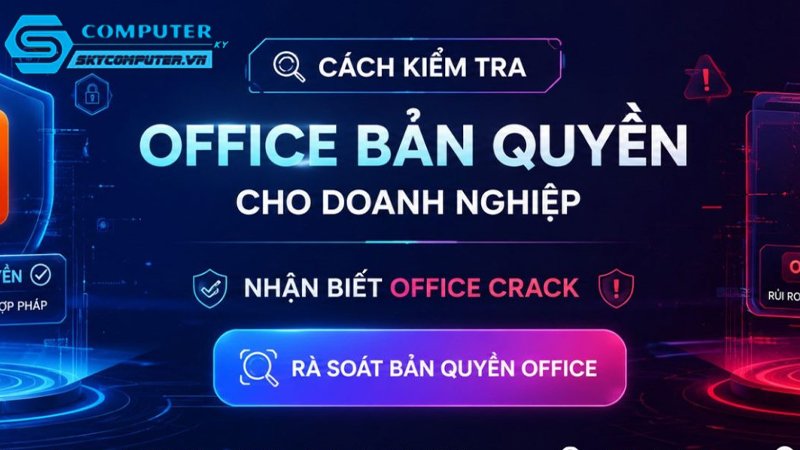 Microsoft-kiem-tra-ban-quyen-doanh-nghiep-nhu-the-nao-1