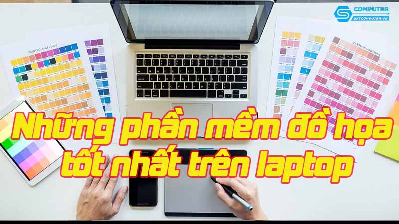 Nhung-phan-mem-do-hoa-tot-nhat-tren-laptop
