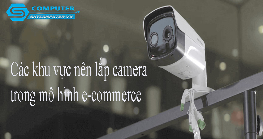 Su-phat-trien-cua-camera-cctv-trong-nganh-thuong-mai-dien-tu-1