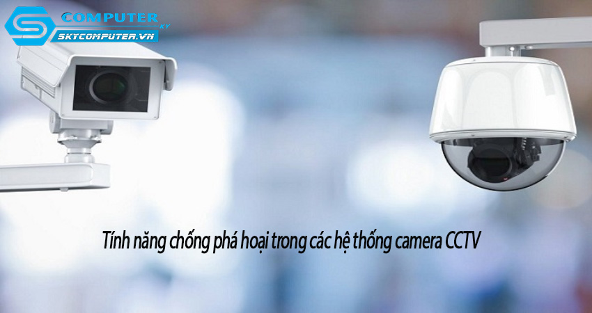 Tinh-nang-chong-pha-hoai-trong-cac-he-thong-camera-cctv-0