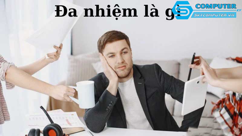 Tinh-nang-da-nhiem-tren-may-tinh-de-ban-1