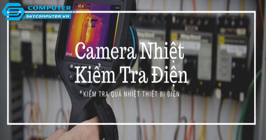 Tinh-nang-quet-nhiet-cua-camera-cctv-trong-giam-sat-va-phat-hien-nguy-co-hoa-hoan-1