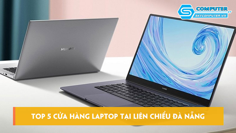 Top-5-cua-hang-laptop-tai-lien-chieu-da-nang-gia-tot-chinh-hang-skycomputer