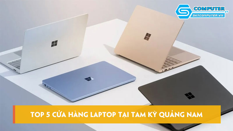 Top-5-cua-hang-laptop-tai-tam-ky-quang-nam-chinh-hang-gia-tot-skycomputer