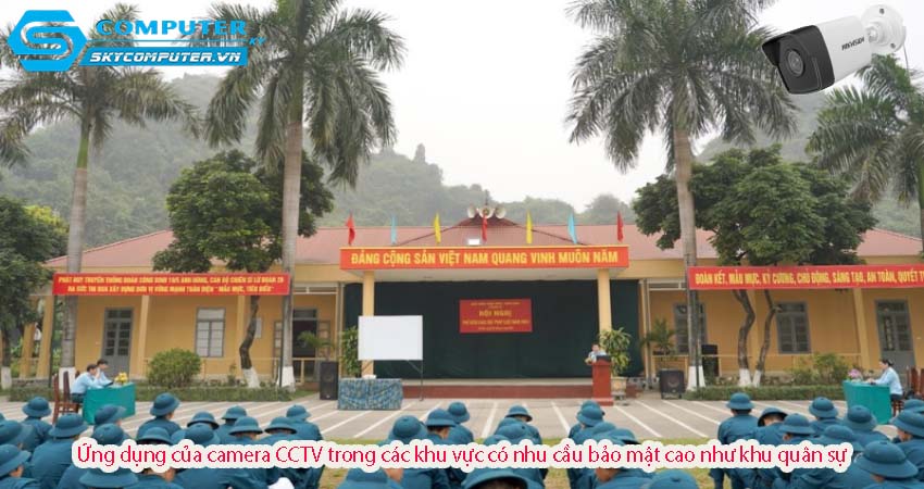 Ung-dung-cua-camera-cctv-trong-cac-khu-vuc-co-nhu-cau-bao-mat-cao-nhu-khu-quan-su-0